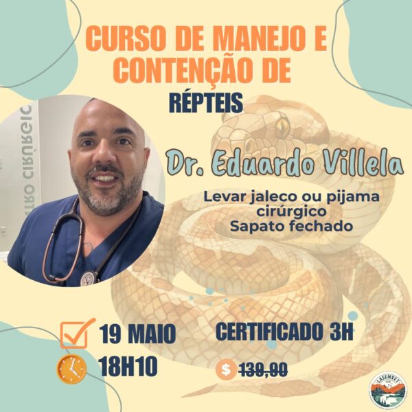 Ingresso - Curso de Manejo e Contenção de Répteis - 1º Lote