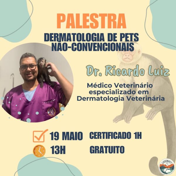 Palestra Dermatologia de Pets Não-Convencionais