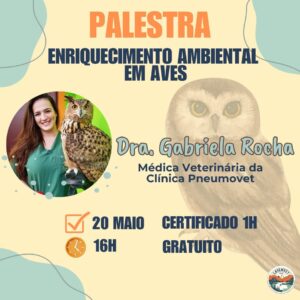 Palestra - Enriquecimento Ambiental em Aves 🐦 🕊🦜